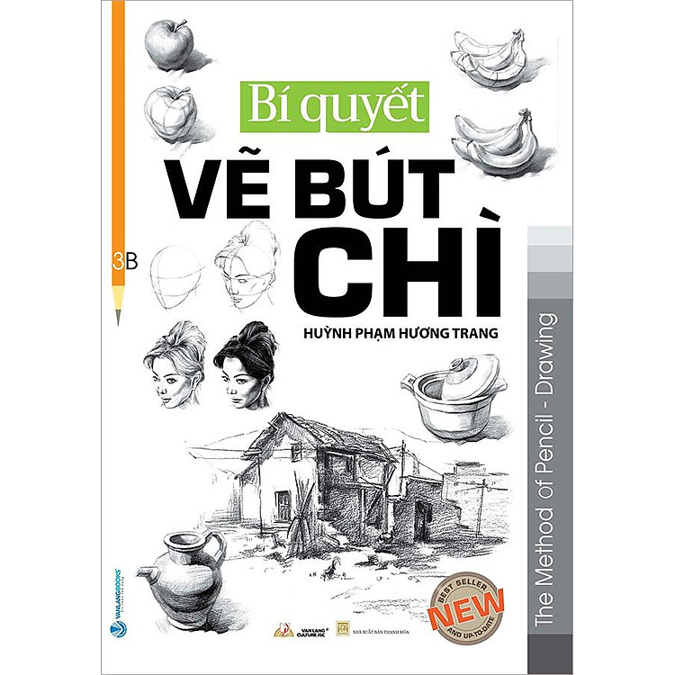 Bí Quyết Vẽ Bút Chì (Tái bản năm 2023)