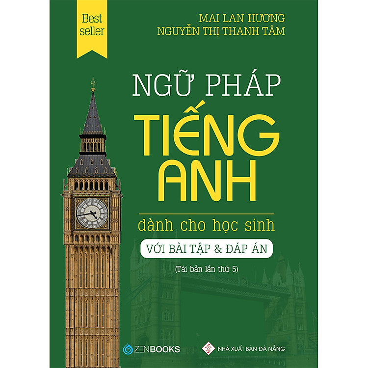 Sách Ngữ Pháp Tiếng Anh Dành Cho Học Sinh (Với Bài Tập Và Đáp Án) - Tái Bản