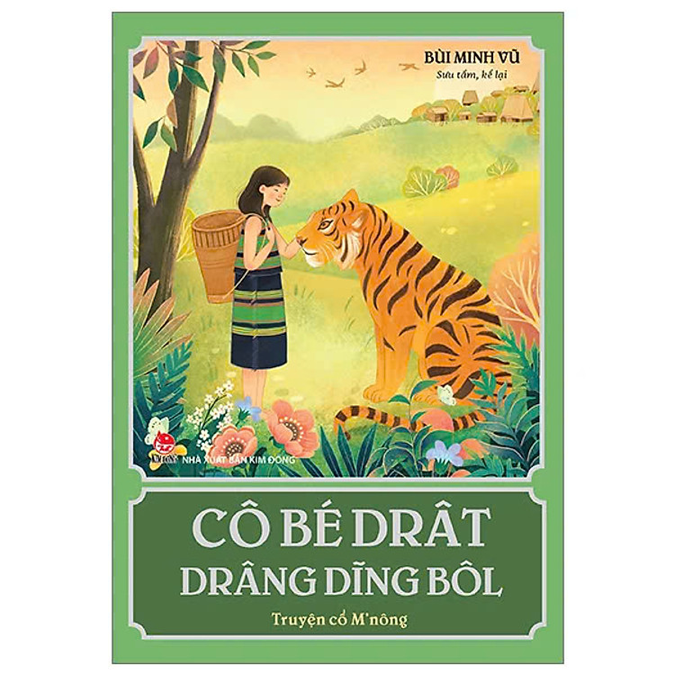 Cô Bé Drât Drâng Dĩng Bôl – Truyện Cổ M’nông