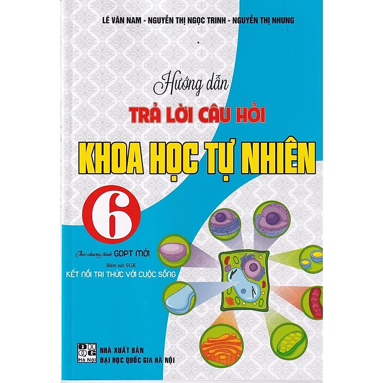 Hướng Dẫn Trả Lời Câu Hỏi Khoa Học Tự Nhiên 6