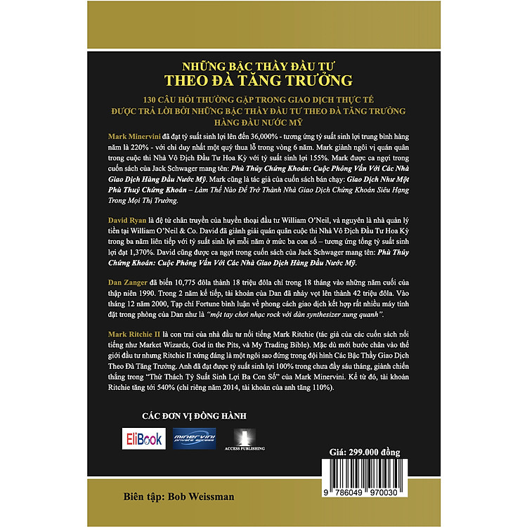NHỮNG BẬC THẦY ĐẦU TƯ THEO ĐÀ TĂNG TRƯỞNG – Cuộc phỏng vấn bàn tròn với các Nhà Giao Dịch Siêu Hạng - Ảnh 6