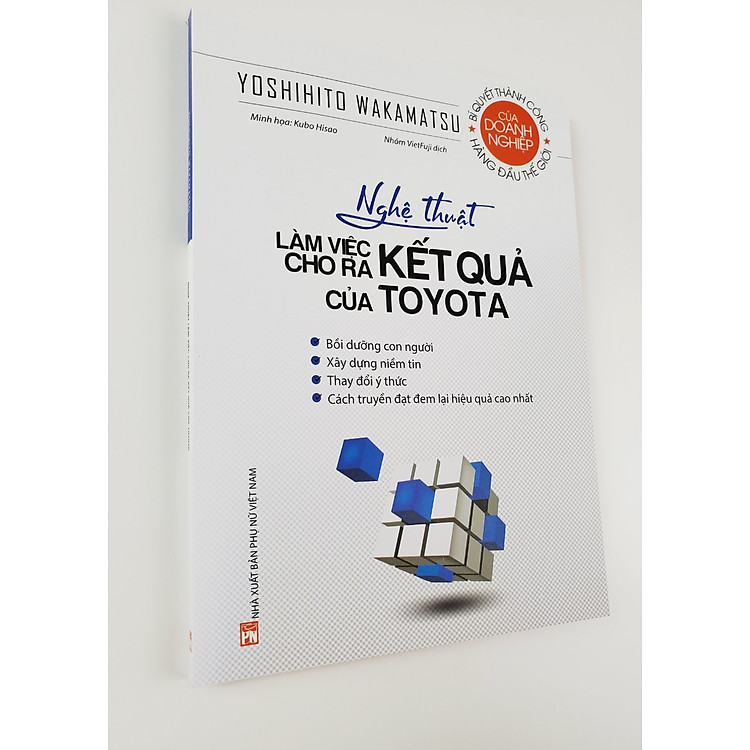 Nghệ Thuật Làm Việc Cho Ra Kết Quả Của TOYOTA - Ảnh 3