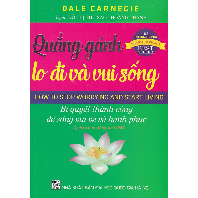 QUẲNG GÁNH LO ĐI VÀ VUI SỐNG