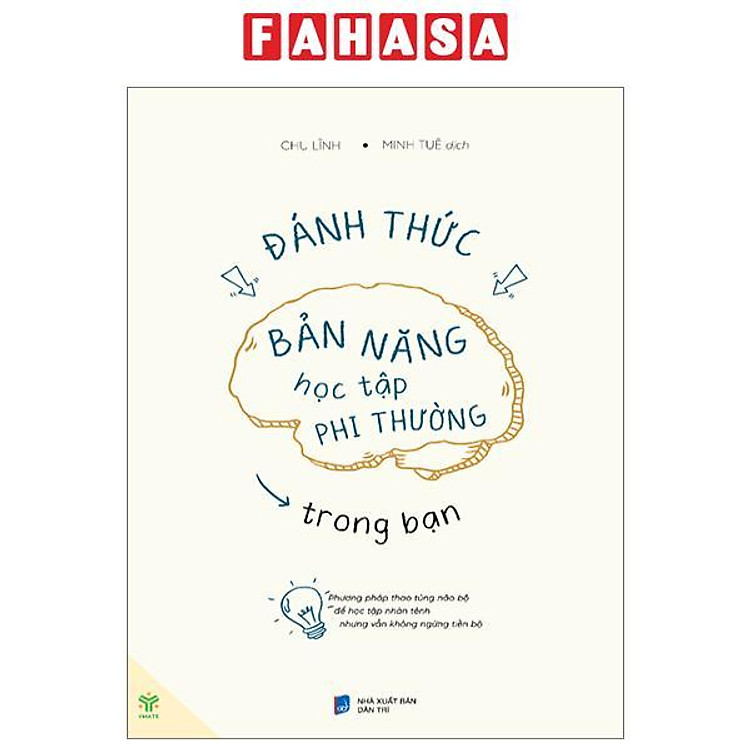 Đánh Thức Bản Năng Học Tập Phi Thường Trong Bạn