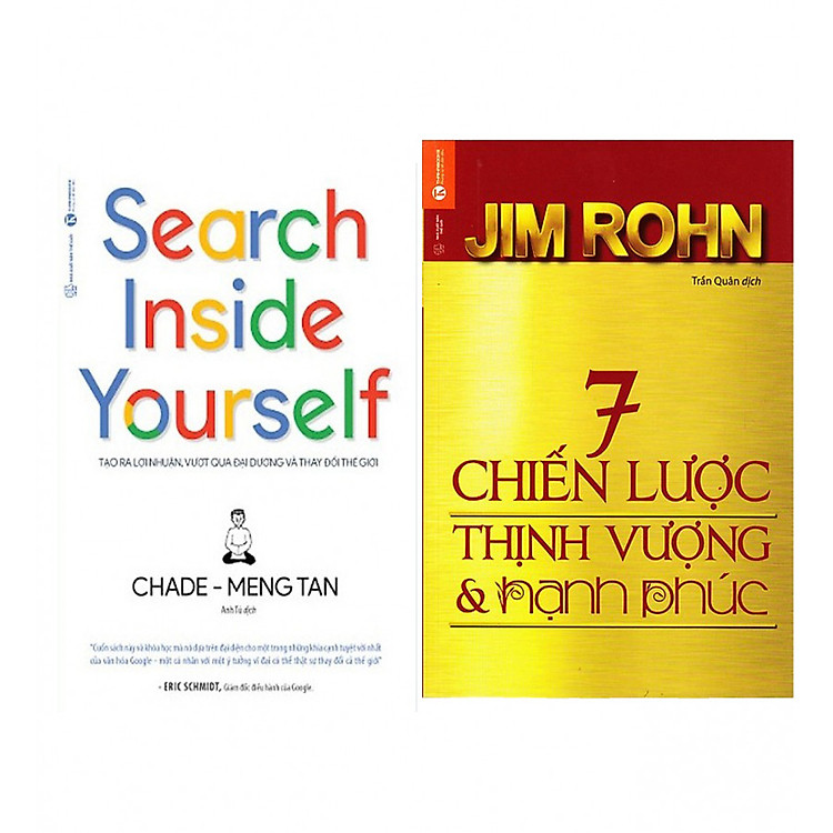 Combo Search Inside Yourself - Tạo Ra Lợi Nhuận Vượt Qua Đại Dương Và Thay Đổi Thế Giới + 7 Chiến Lược Thịnh Vượng Và Hạnh Phúc (Tái Bản)