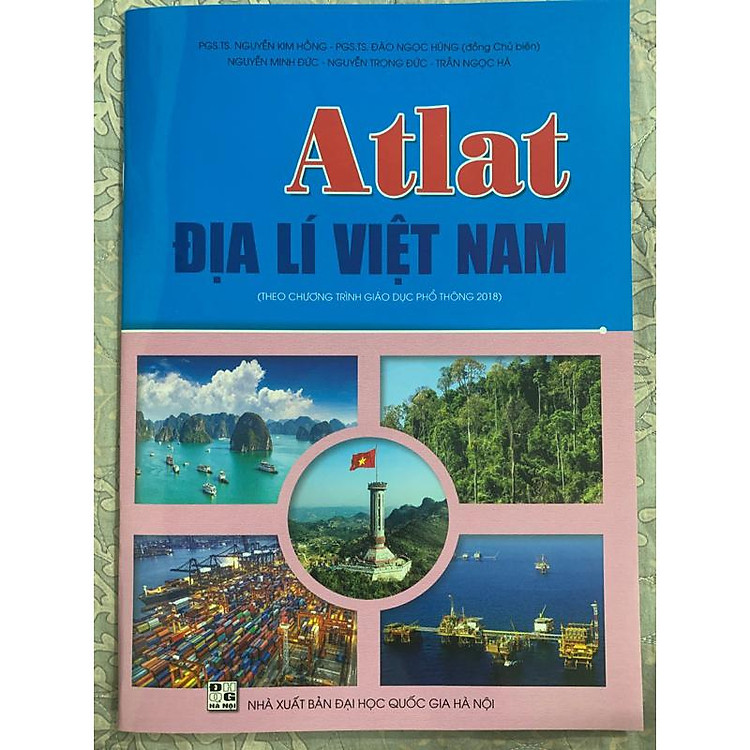 Atlat địa lí Việt Nam (Theo CT giáo dục phổ thông 2018)