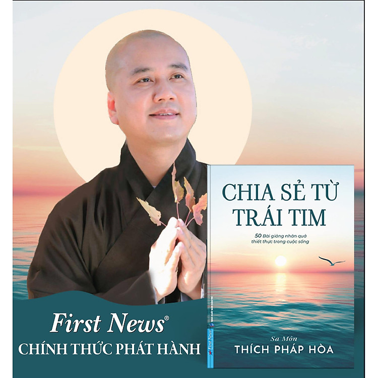 Chia Sẻ Từ Trái Tim - Thích Pháp Hòa - Ảnh 2