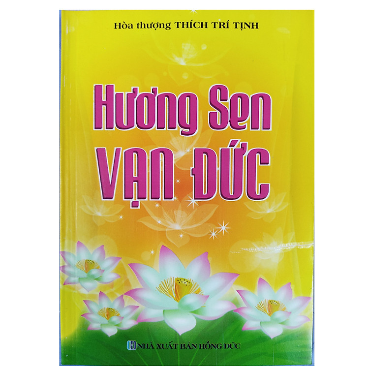 Hương Sen Vạn Đức - Thích Trí Tịnh