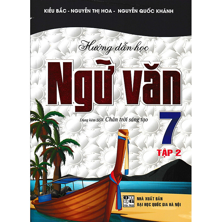 Hướng Dẫn Học Ngữ Văn Lớp 7 (Bộ 2 Cuốn) - Ảnh 3