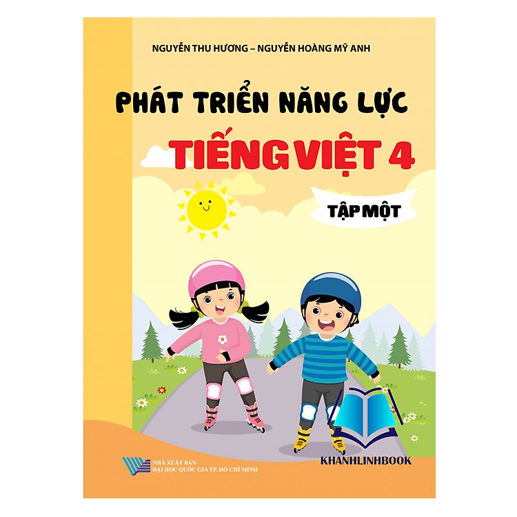 Phát triển năng lực Tiếng Việt 4 (Tập 1)