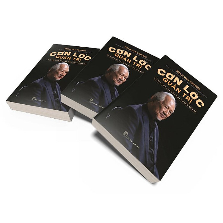 Cơn lốc quản trị - Ba trụ cột của văn hóa doanh nghiệp - Ảnh 2