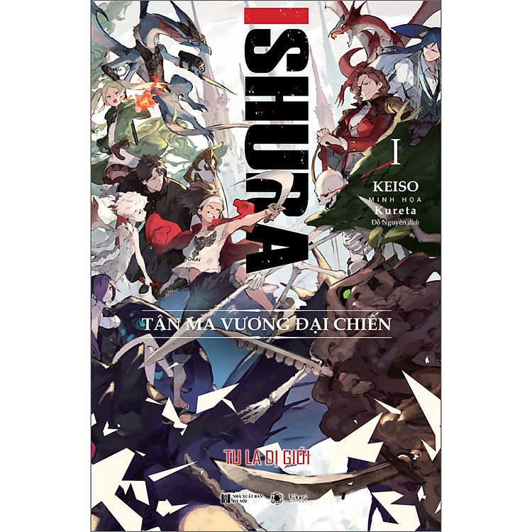 ISHURA – Tu La Dị Giới (Tập 1: Tân Ma Vương Đại Chiến) - Ảnh 2