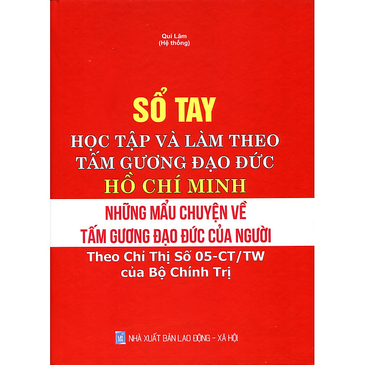 Sổ Tay Học Tập Và Làm Theo Tấm Gương Đạo Đức Hồ Chí Minh - Ảnh 4
