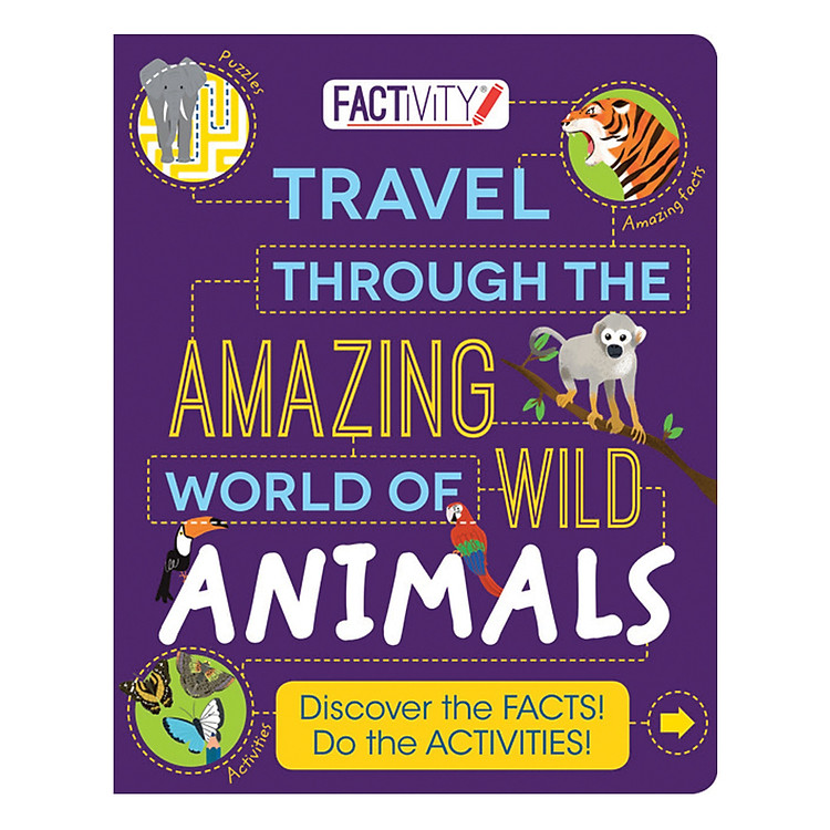 Sách Factivity - Travel Through The Amazing World Of Wild Animals