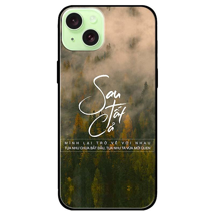 Ốp lưng dành cho Iphone 15 - Iphone 15 Plus - Iphone 15 Pro - Iphone 15 Pro Max - Sau Tất Cả Cả - Hàng Chính Hãng