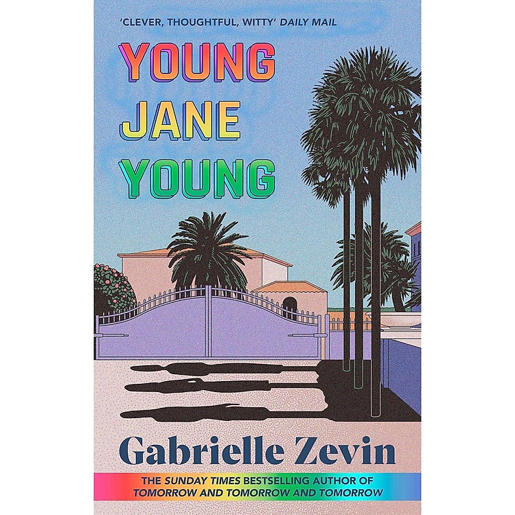 Sách Young Jane Young - By The Bestselling Author Of Tomorrow, And Tomorrow, And Tomorrow