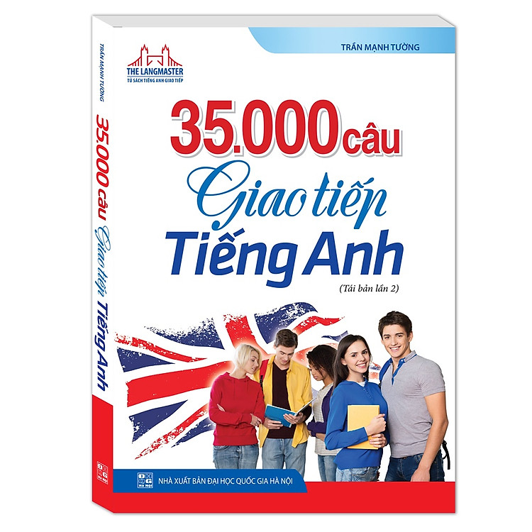 The Langmaster – 35000 Câu Giao Tiếp Tiếng Anh (Tái Bản 03)