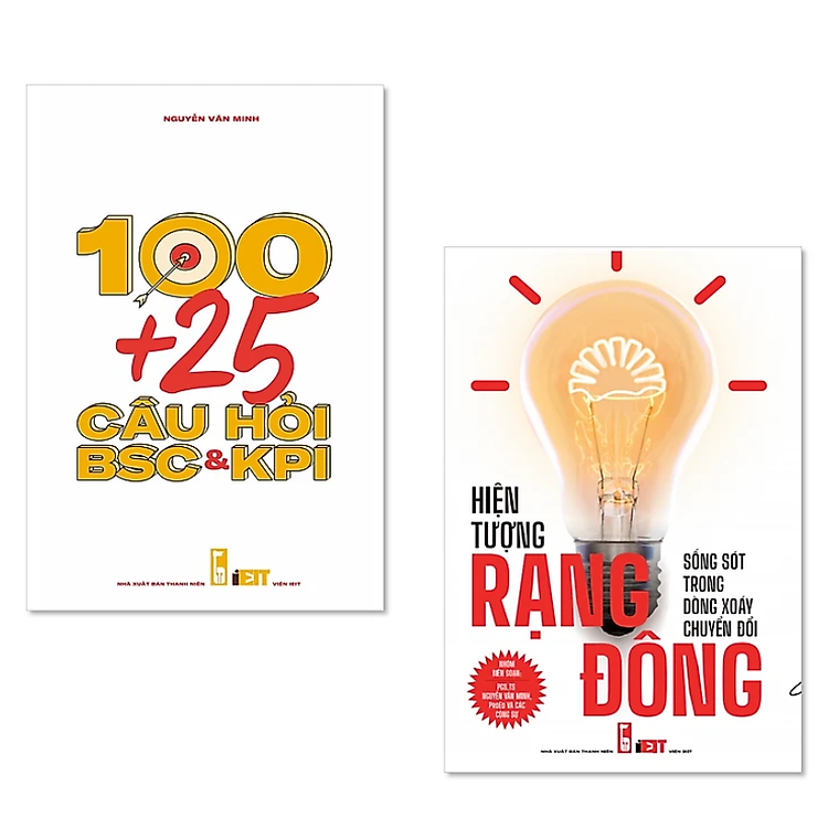 Combo 2 cuốn sách 100+25 câu hỏi KPI, BSC và Hiện tượng Rang Đong: Sống sót trong dòng xoáy chuyển đổi