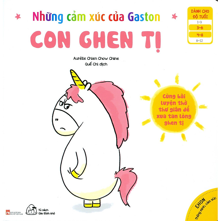 Sách Ehon Thông Minh, Cảm Xúc - Những Cảm Xúc Của Gaston (3-8 tuổi) - Con Ghen Tị