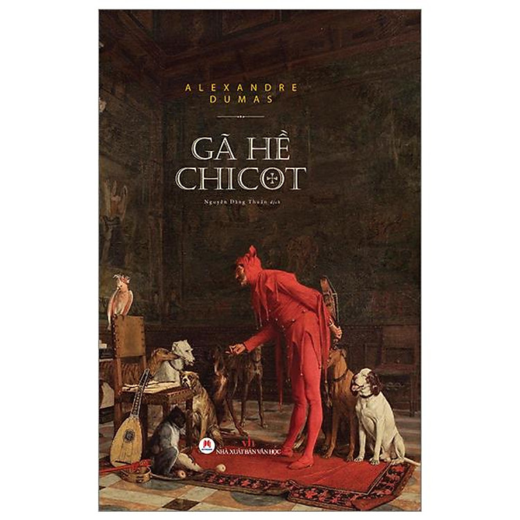 Gã Hề Chicot - Ảnh 2