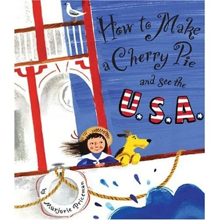 How to Make a Cherry Pie and See the U.S.A.