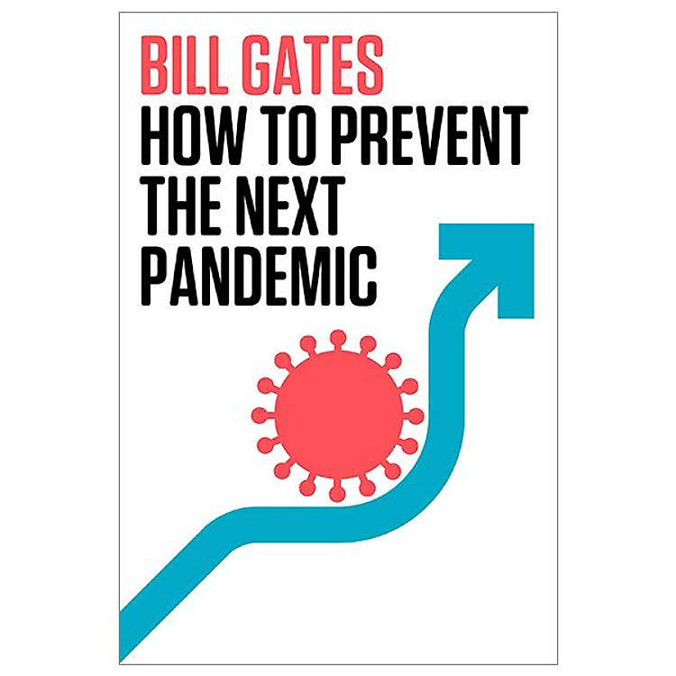 How To Prevent The Next Pandemic