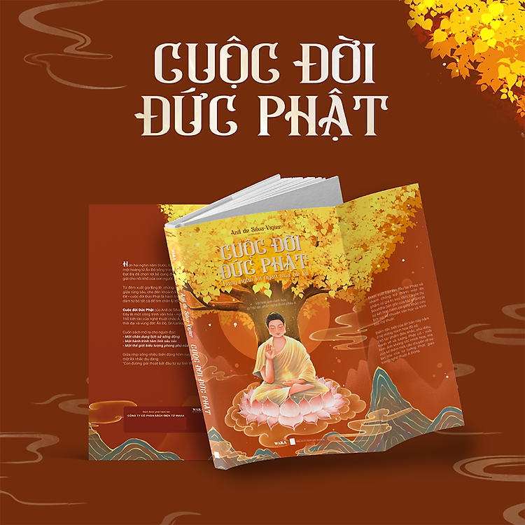 Sách - CUỘC ĐỜI ĐỨC PHẬT - Lắng nghe lời ngàn xưa kể lại - Với hình ảnh minh họa từ 160 tác phẩm nghệ thuật châu Á