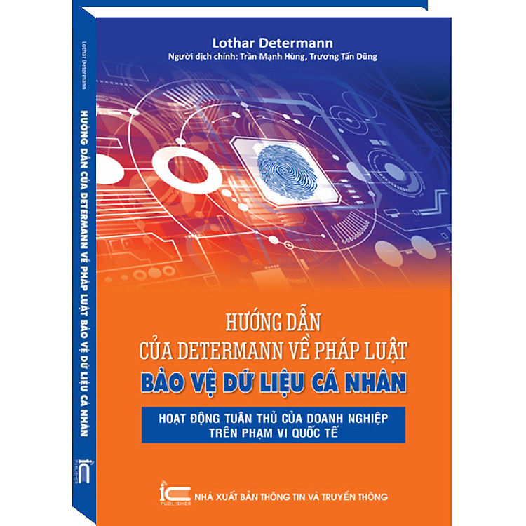 Hướng dẫn của Determann về pháp luật bảo vệ dữ liệu cá nhân – Hoạt động tuân thủ của Doanh nghiệp trên phạm vi quốc tế