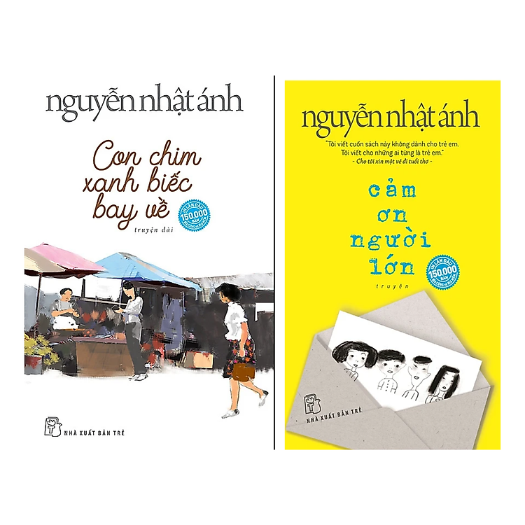 Combo Sách Tiêu Biểu Của Nguyễn Nhật Ánh : Con Chim Xanh Biếc Bay Về + Cảm Ơn Người Lớn