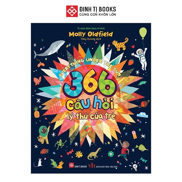 366 Câu Hỏi Lý Thú Của Trẻ – Everything Under The Sun