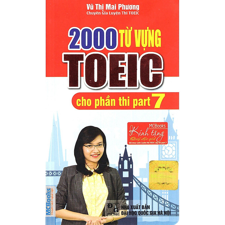 2000 Từ Vựng TOEIC Cho Phần Thi Part 7 Cô Mai Phương - Tài Liệu Luyện Thi Cấp Tốc TOEIC Part 7(Tặng Decan Đo Chiều Cao Cho Trẻ 1-5 Tuổi)