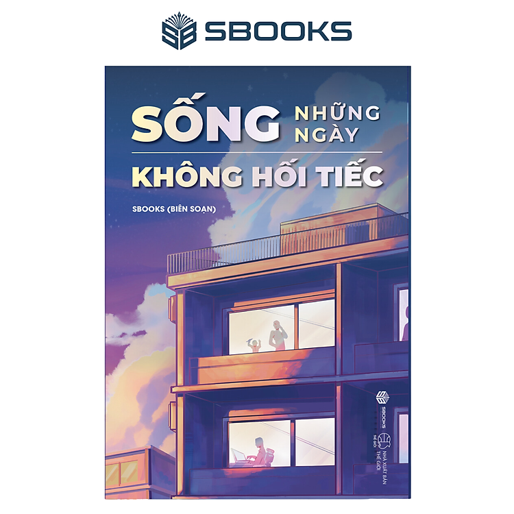 Sống Những Ngày Không Hối Tiếc