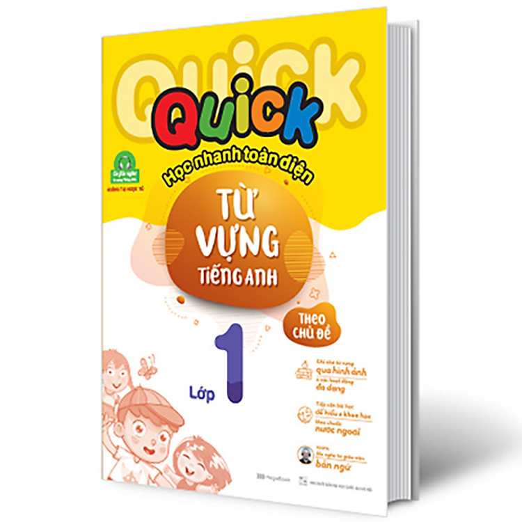 Quick Quick Học Nhanh Toàn Diện Từ Vựng Tiếng Anh Theo Chủ Đề Lớp 1 - Ảnh 2