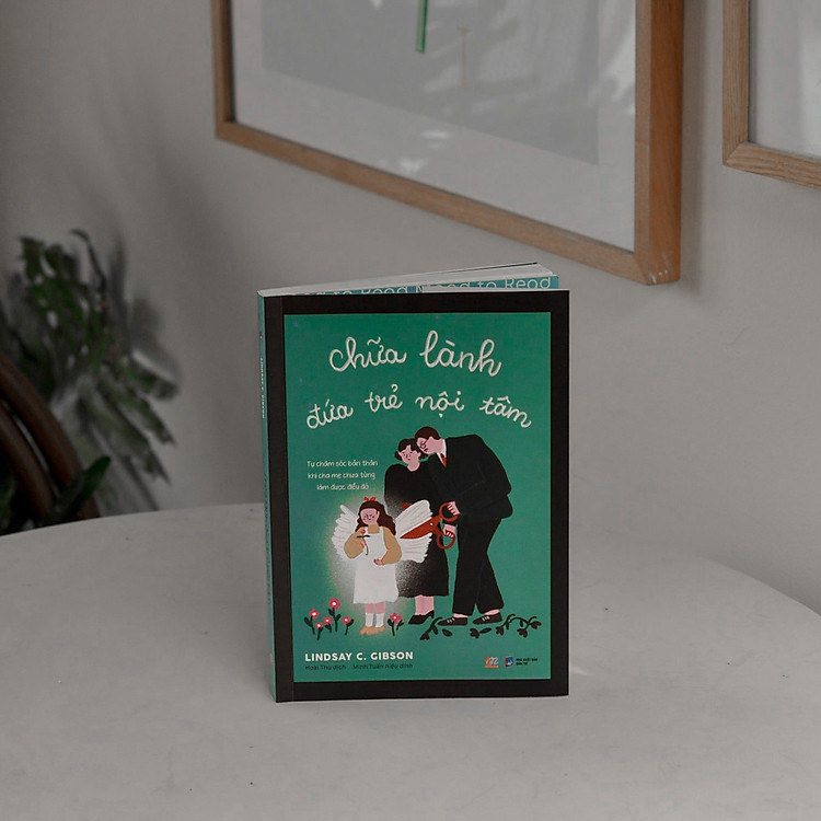 Chữa Lành Đứa Trẻ Nội Tâm - Ảnh 4