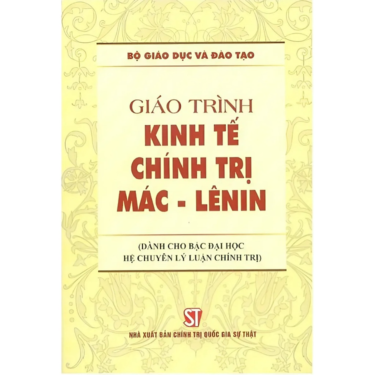 Sách - Giáo trình Kinh tế chính trị Mác - Lênin (Dành cho bậc Đại học hệ chuyên Lý luận chính trị)