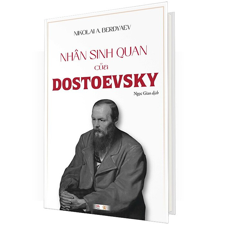 Nhân Sinh Quan Của Dostoevsky - Ảnh 2