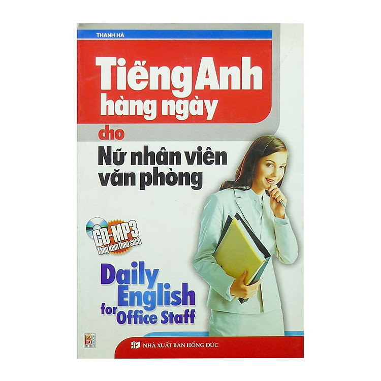 Tiếng Anh Hằng Ngày Cho Nữ Nhân Viên Văn Phòng