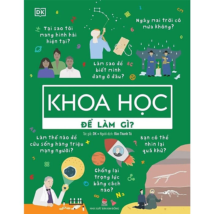 Khoa Học Để Làm Gì?
