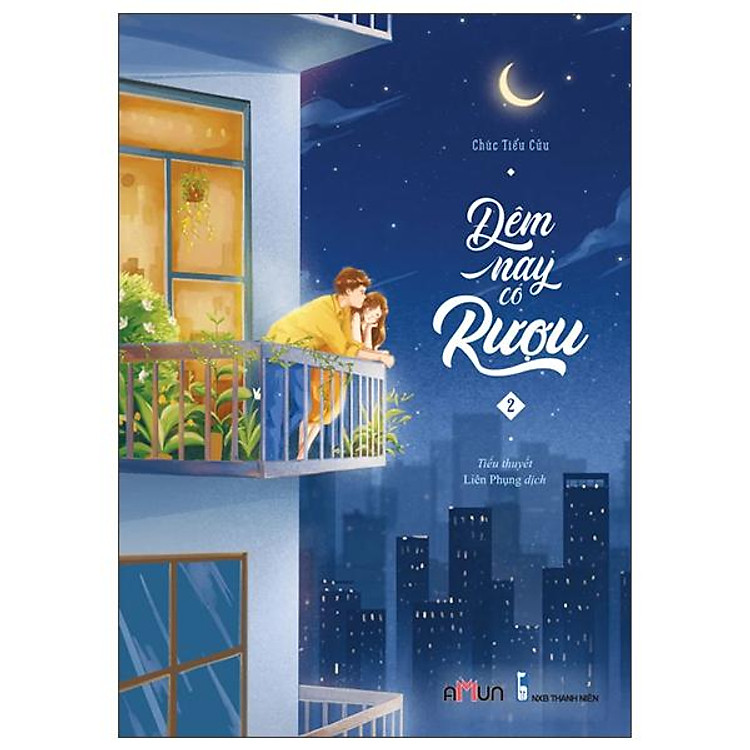 Đêm Nay Có Rượu – Tập 2