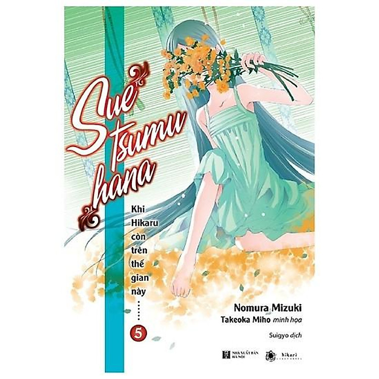 Khi Hikaru Còn Trên Thế Gian Này (Tập 5)