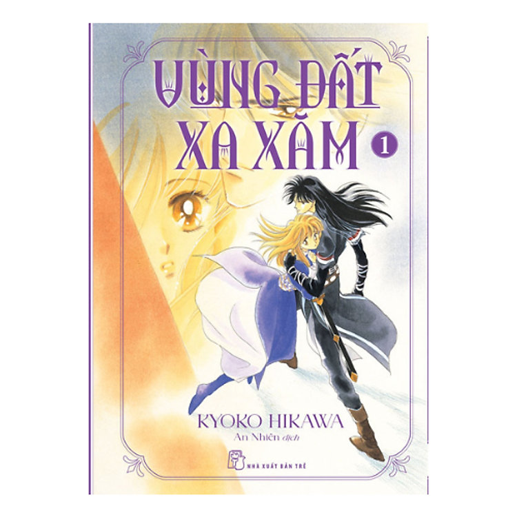 Vùng Đất Xa Xăm (Tập 1)