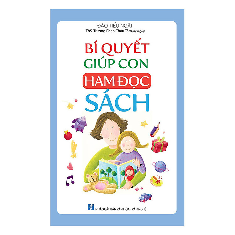 Bí Quyết Giúp Con Ham Đọc Sách