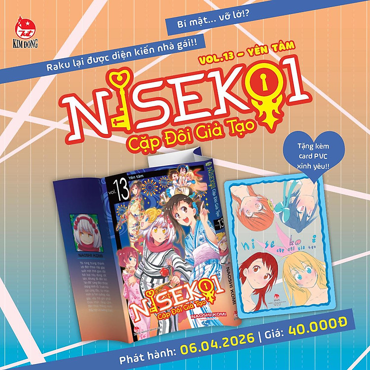 Truyện Tranh Nisekoi Cặp Đôi Giả Tạo full 16 tập + Lịch phát hành (Chang Book)