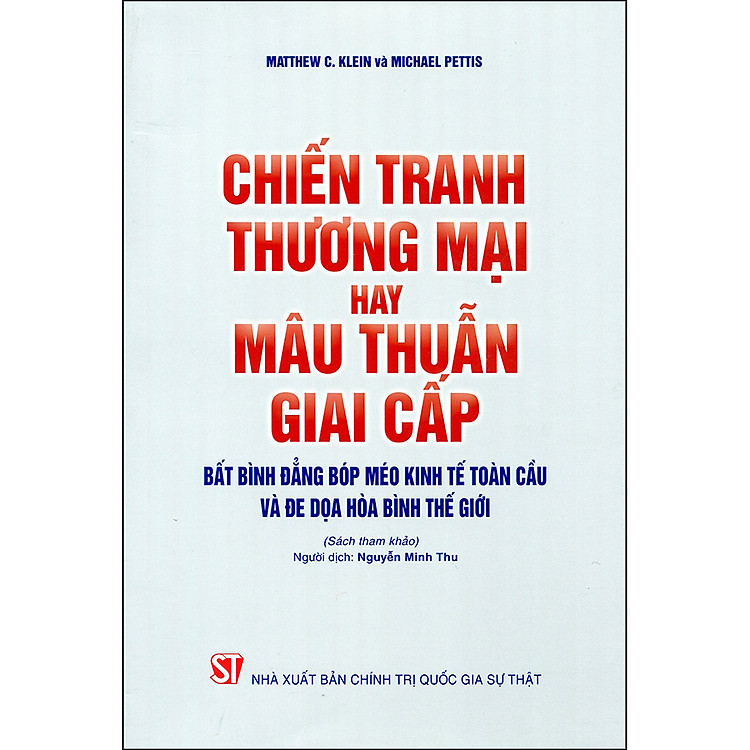 Chiến Tranh Thương Mại Hay Mâu Thuẫn Giai Cấp: Bất Bình Đẳng Bóp Méo Kinh Tế Toàn Cầu Và Đe Dọa Hòa Bình Thế Giới