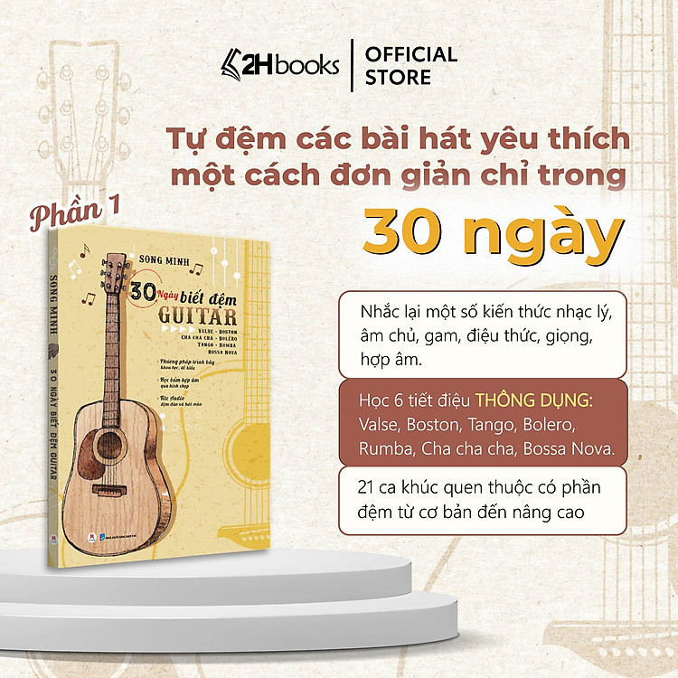 Học Guitar Cơ Bản 30 Ngày Biết Đệm Guitar