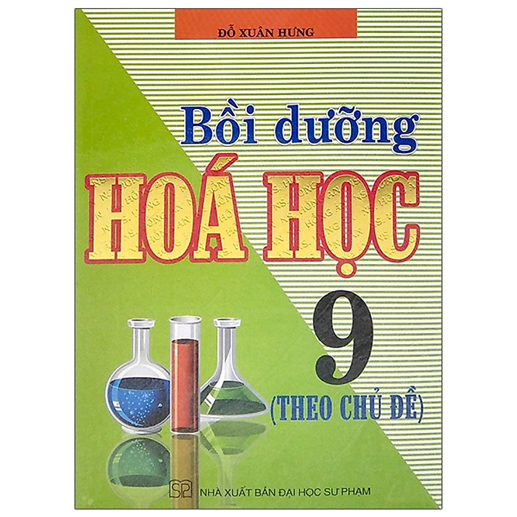 Bồi Dưỡng Hoá Học 9 (Theo Chủ Đề) – Tái Bản