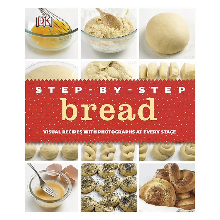 Sách Step-by-Step Bread