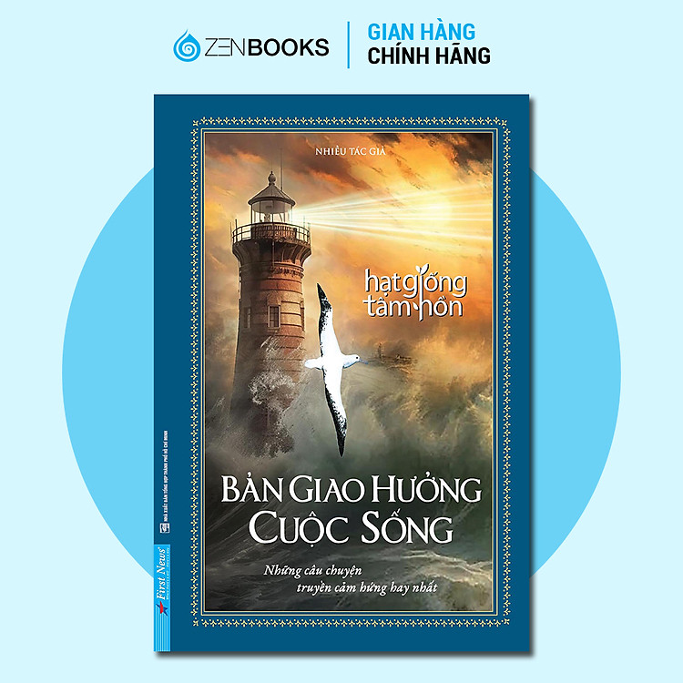 Hạt Giống Tâm Hồn Bản Giao Hưởng Cuộc Sống