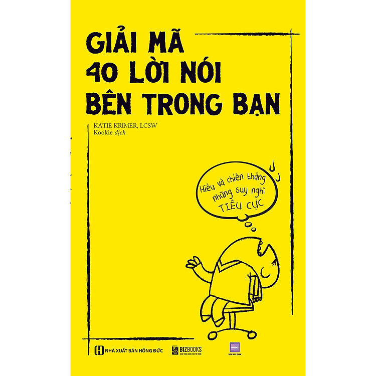 Giải mã 40 lời nói bên trong bạn: Hiểu và chiến thắng những suy nghĩ tiêu cực