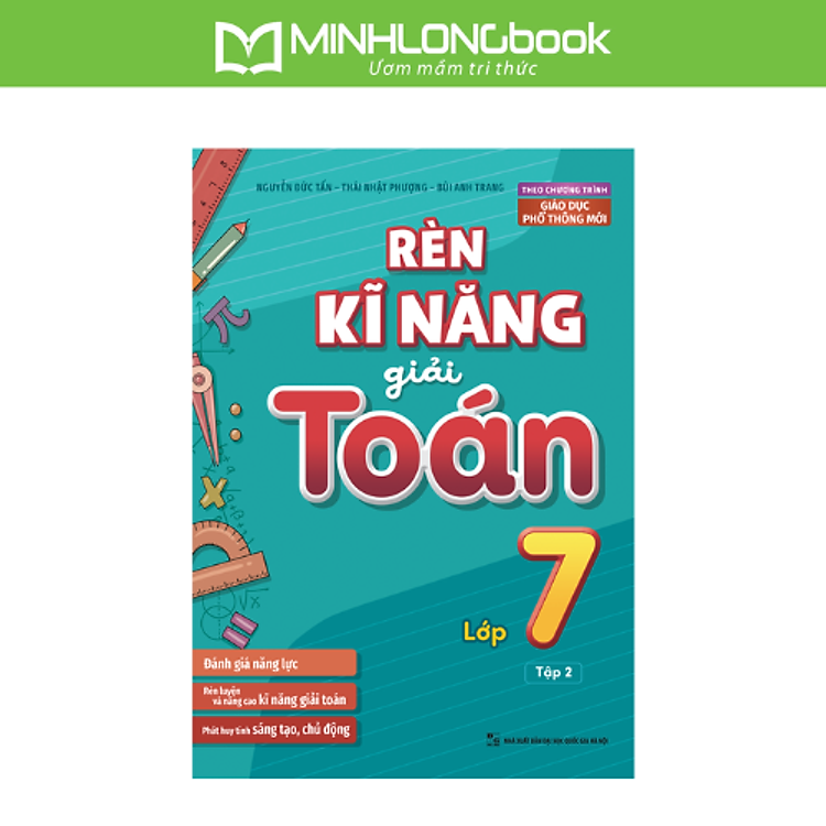 Rèn Kĩ Năng Giải Toán Lớp 7 – Tập 2